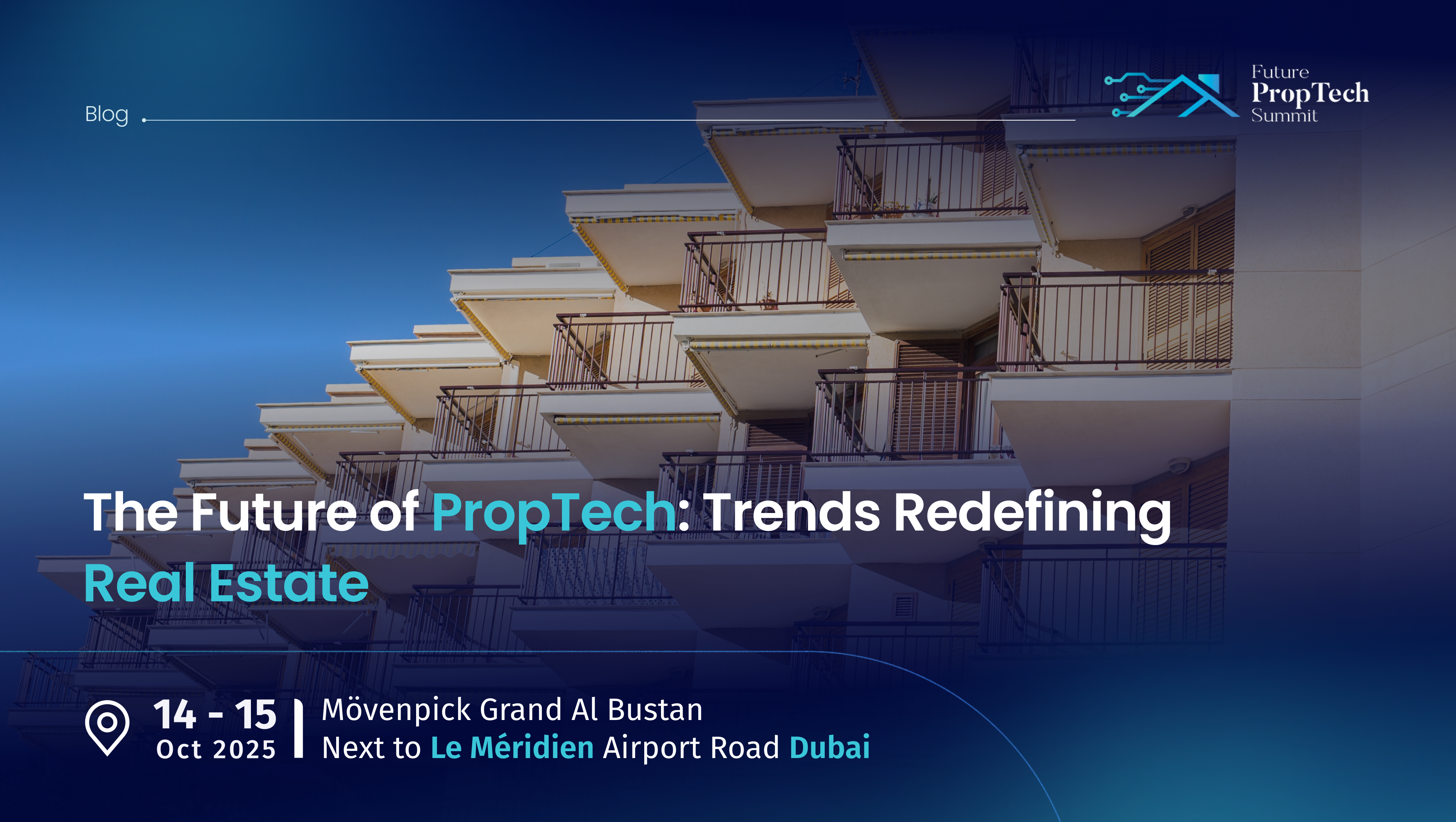 The Future of PropTech: Trends Redefining Real Estate