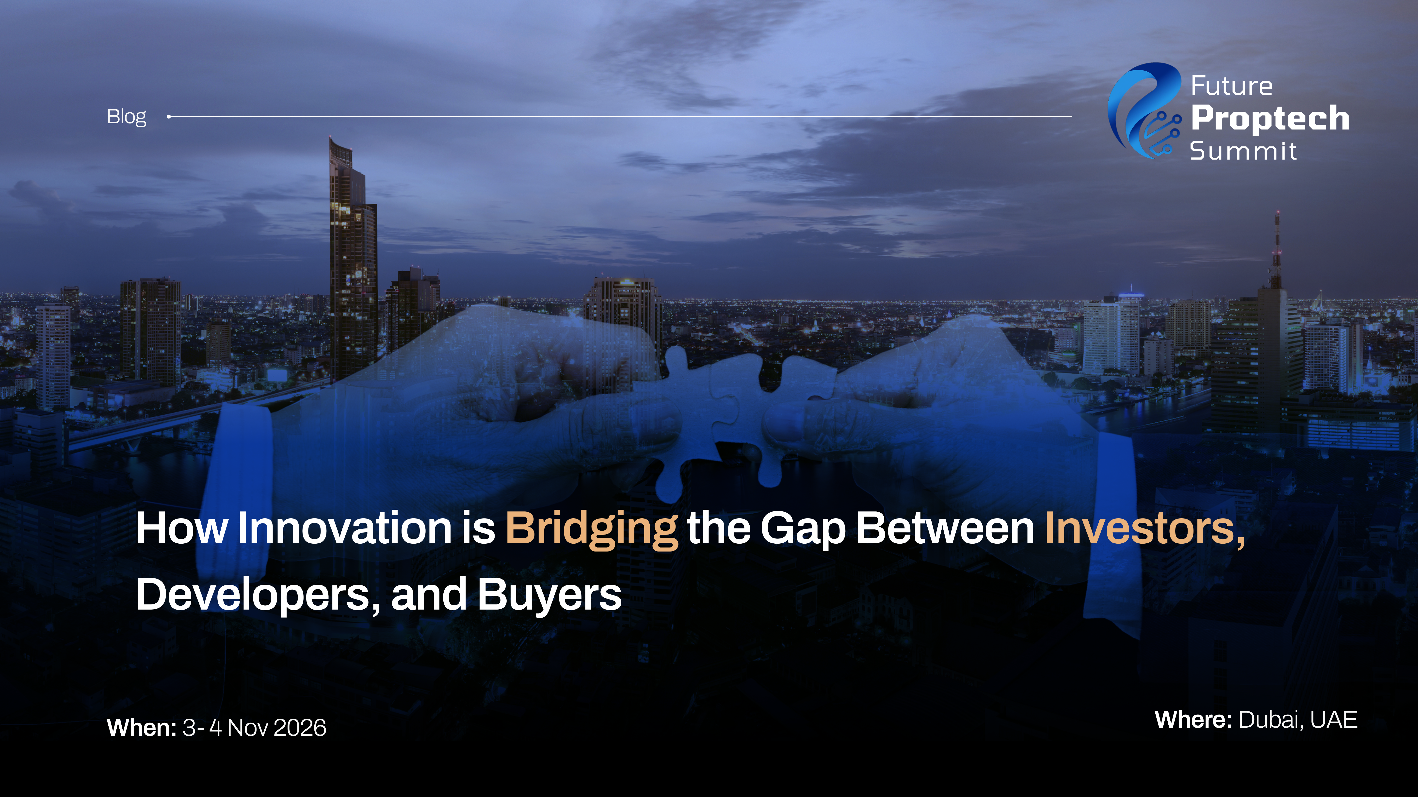How Innovation Is Bridging the Gap Between Investors, Developers, and Buyers