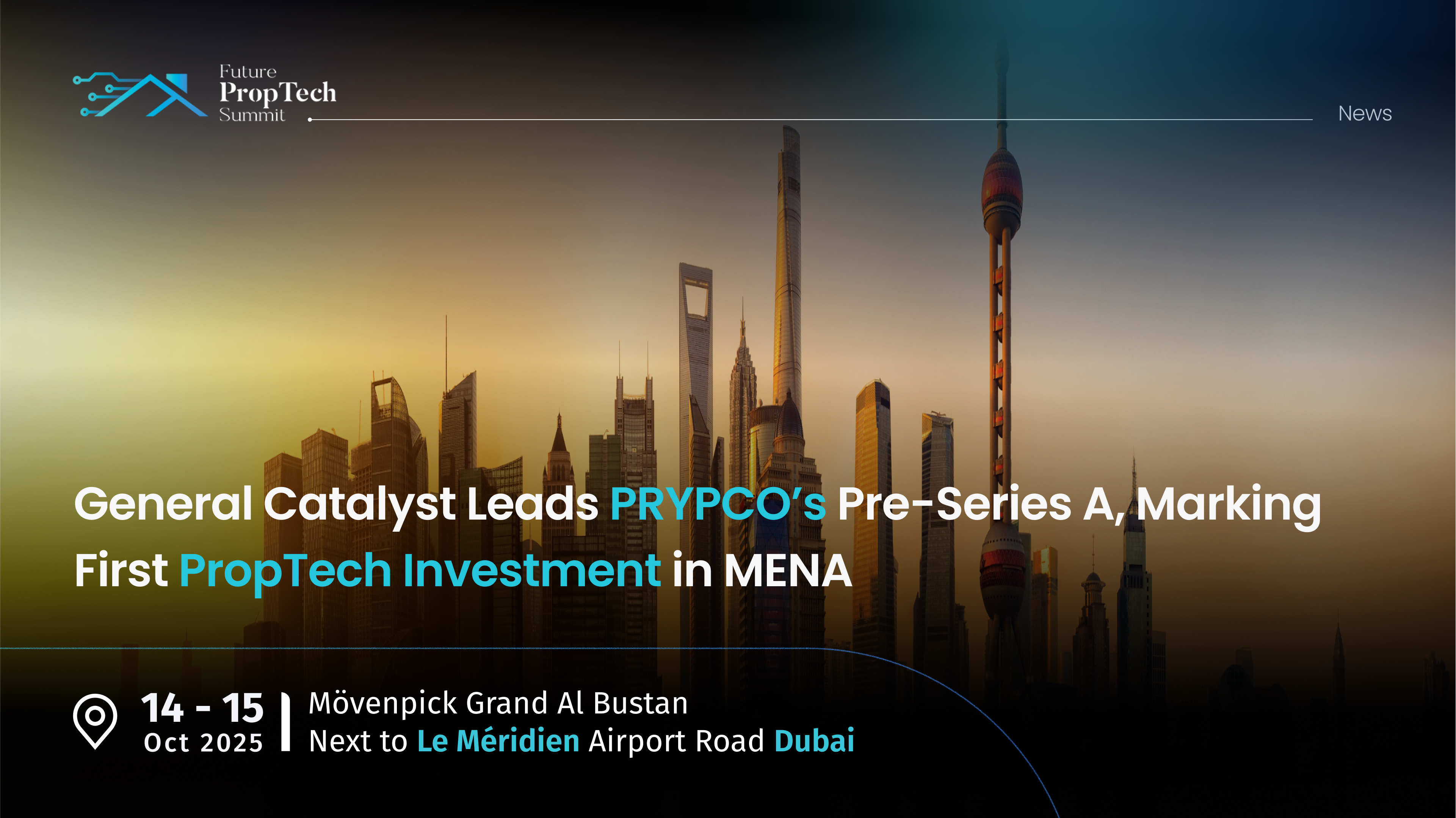 General Catalyst Leads PRYPCO’s Pre-Series A, Marking First PropTech Investment in MENA