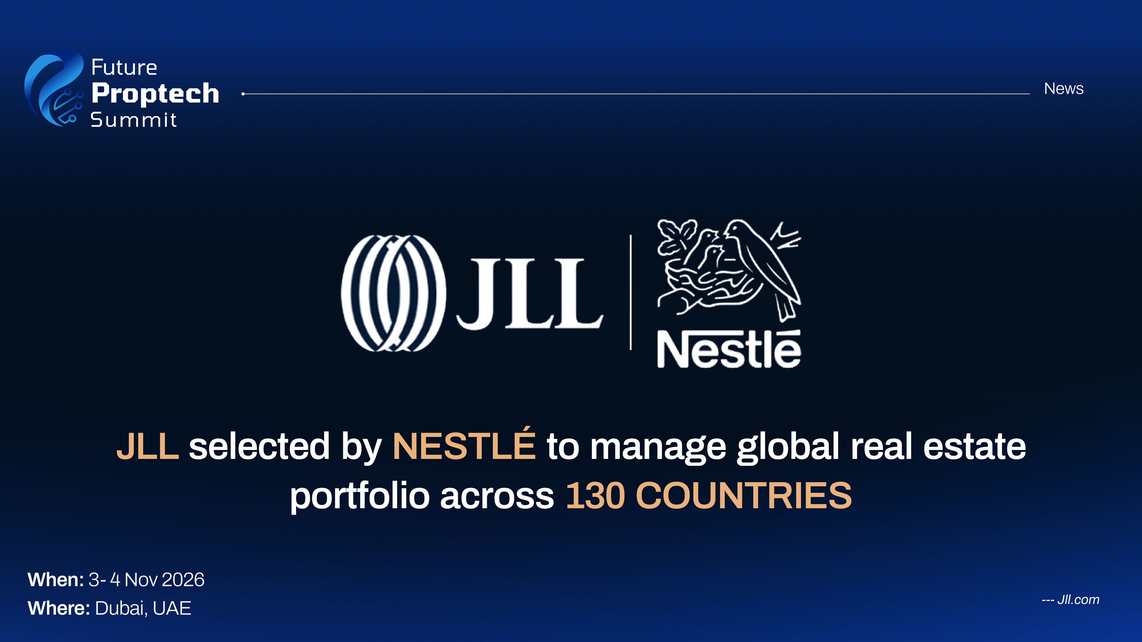 JLL SELECTED BY NESTLÉ TO MANAGE GLOBAL REAL ESTATE PORTFOLIO ACROSS 130 COUNTRIES
