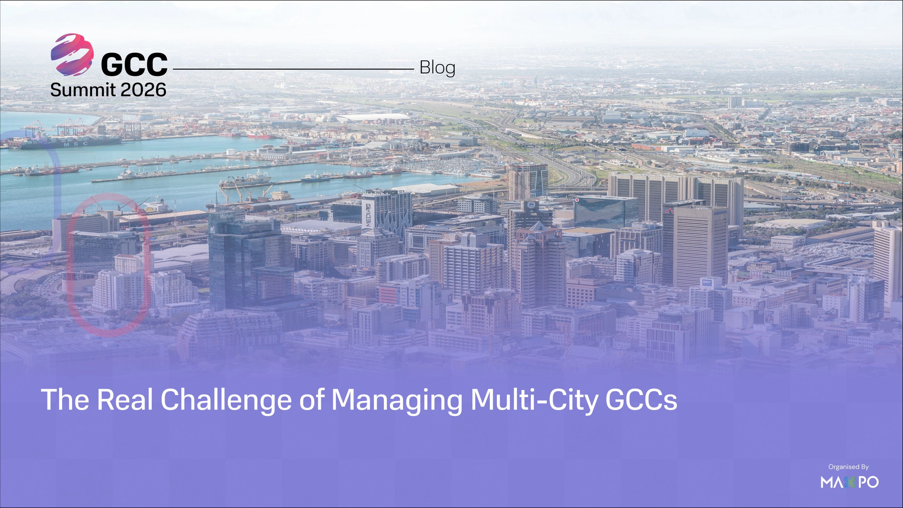 The Real Challenge of Managing Multi-City GCCs