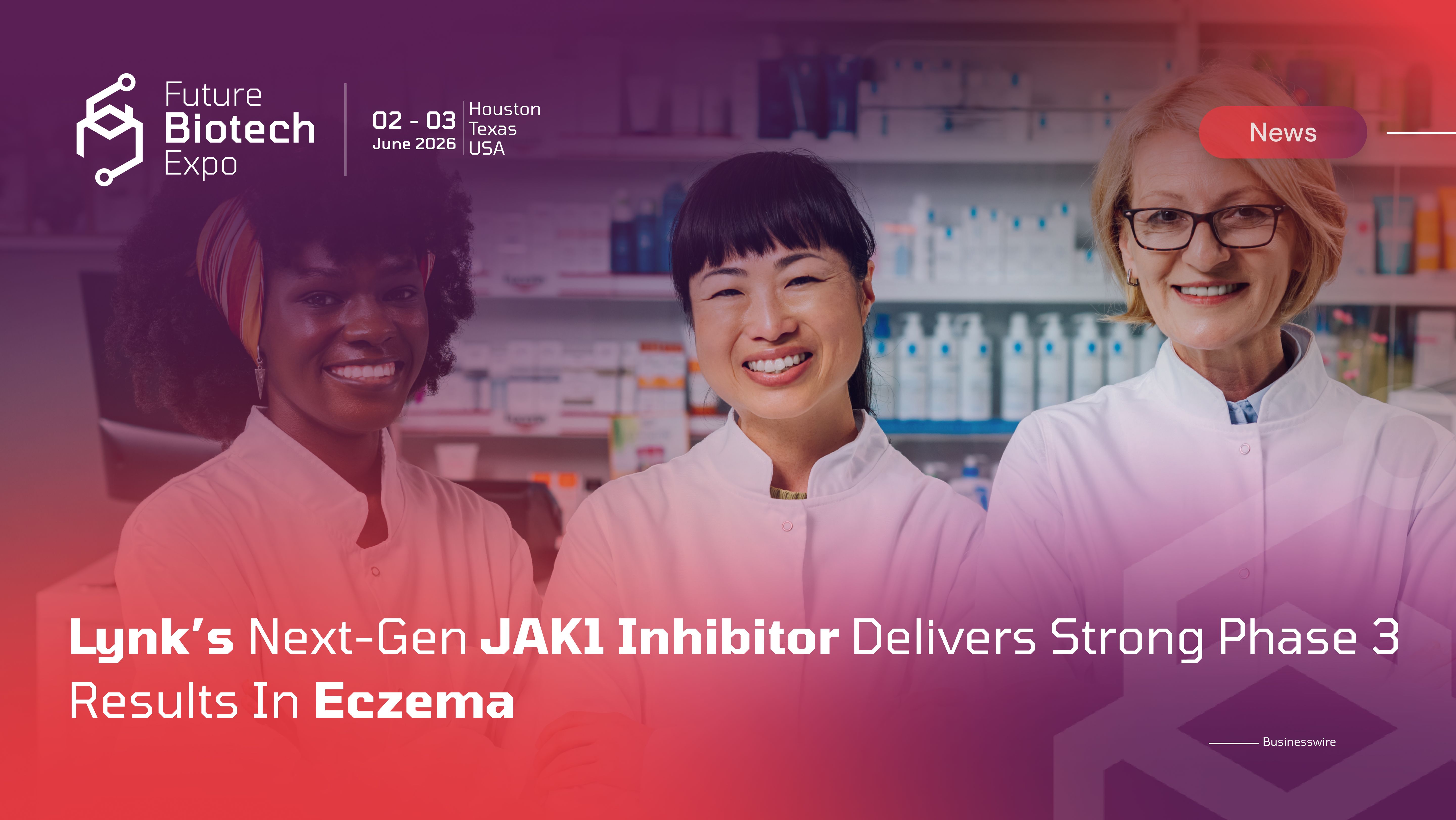 Lynk’s Next-Gen JAK1 Inhibitor Delivers Strong Phase 3 Results in Eczema