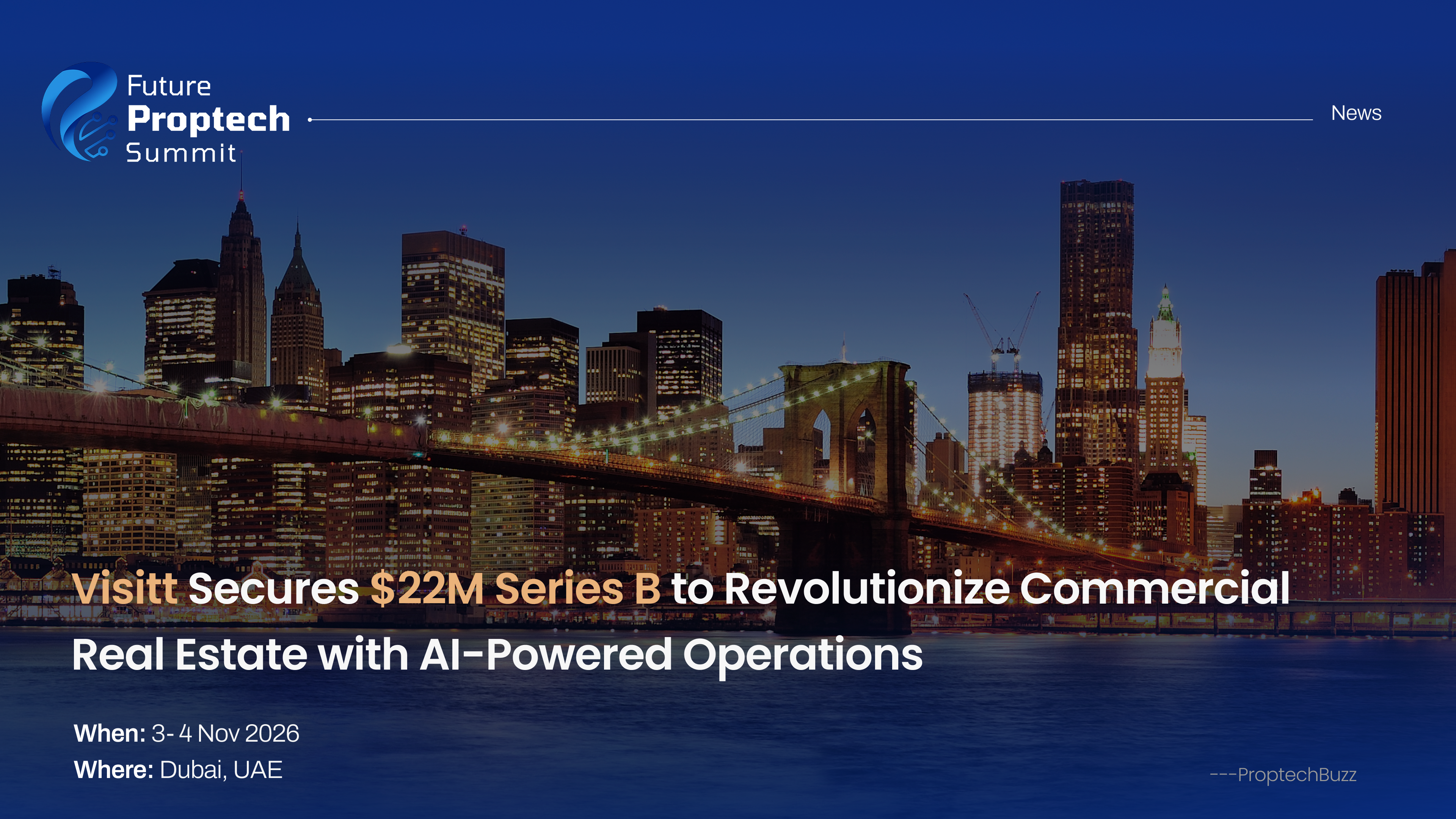 Visitt Secures $22M Series B to Revolutionize Commercial Real Estate with AI-Powered Operations