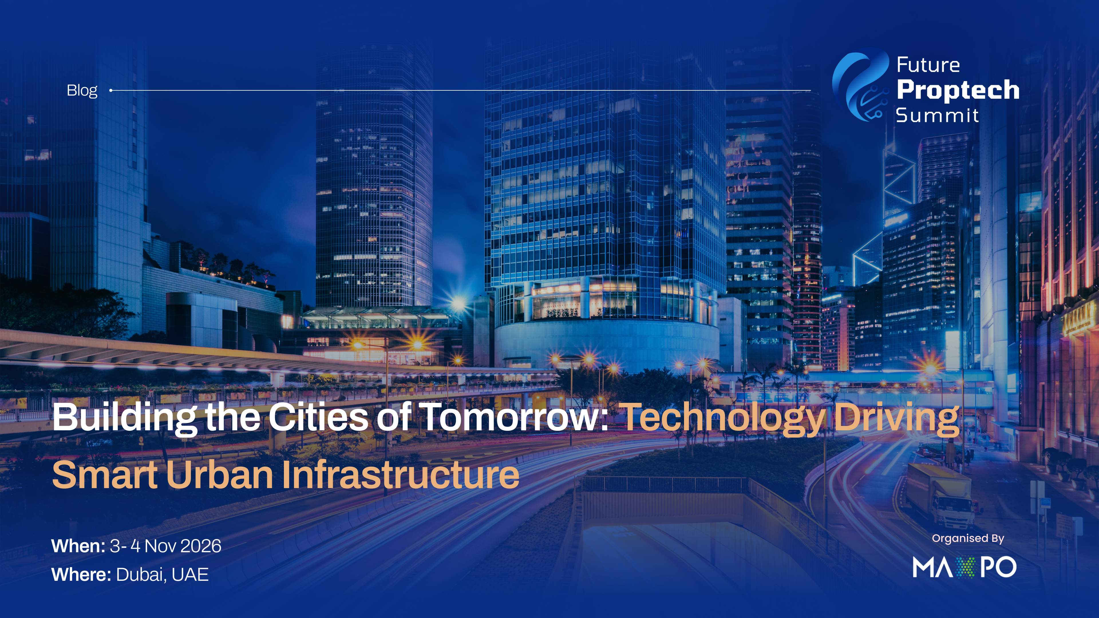 Building the Cities of Tomorrow: Technology Driving Smart Urban Infrastructure