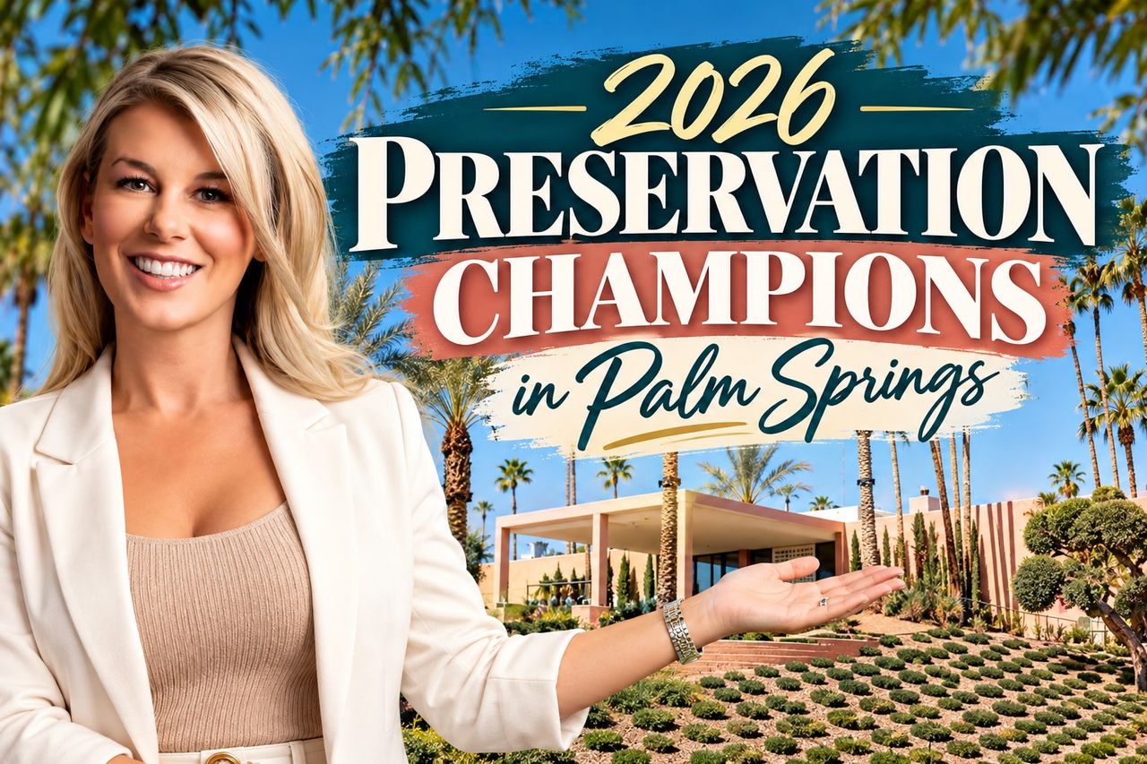 2026 Architectural Preservation Awards: Honoring the Buildings and People That Shaped Greater Palm Springs