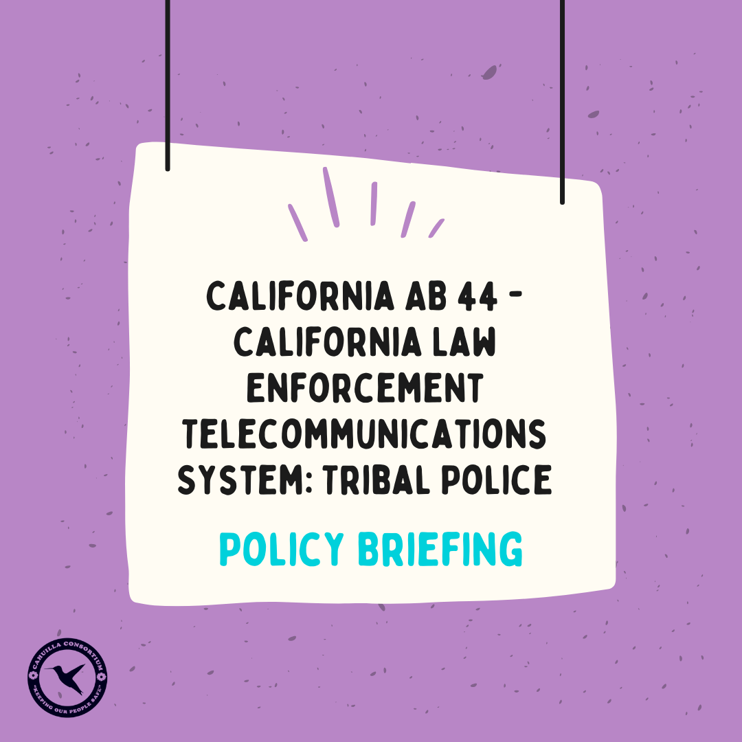 California Assembly Bill 44 California Law Enforcement Telecommunications System: Tribal Police