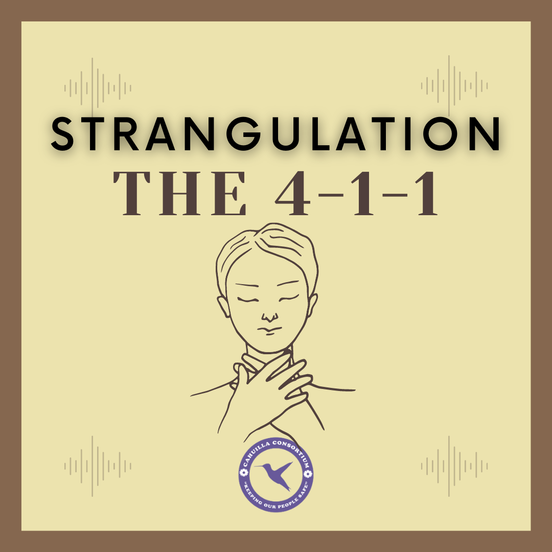 Strangulation: The 4-1-1
