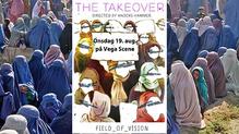A film poster for 'THE TAKEOVER' by Anders Hammer, depicting illustrated women with obscured faces, superimposed on a photograph of many women wearing burqas.