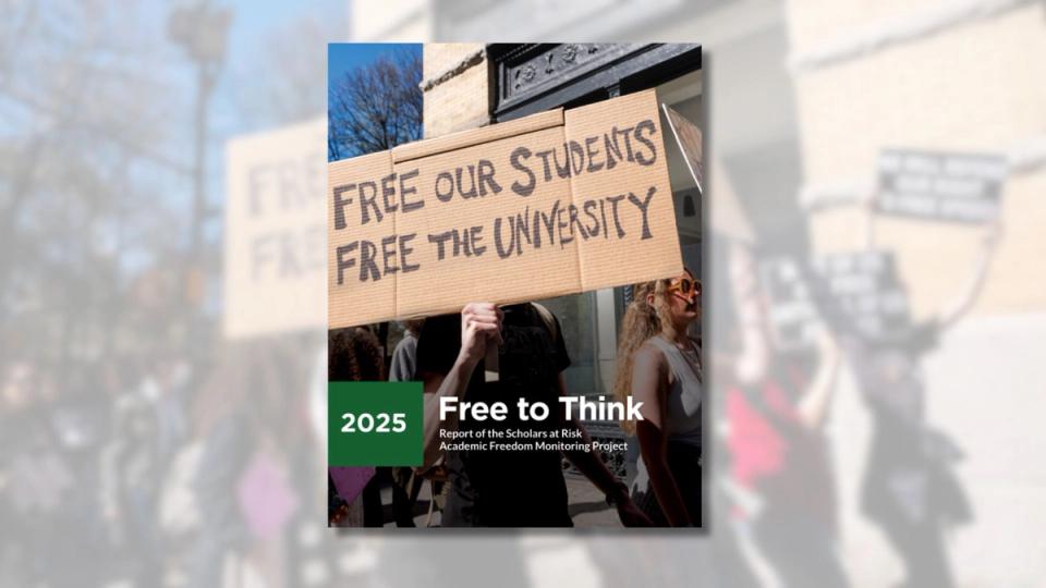 Cover of the "Free to Think 2025" report, featuring a protestor holding a sign that reads "FREE OUR STUDENTS FREE THE UNIVERSITY".
