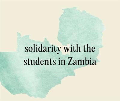 A light green watercolor map of Zambia with the text "solidarity with the students in Zambia."