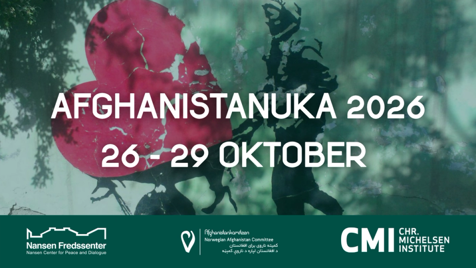 Poster for Afghanistanuka 2026 (October 26-29), featuring a distressed red heart and a soldier silhouette against a green backdrop. Logos for Nansen Center, Norwegian Afghanistan Committee, and CMI are below.
