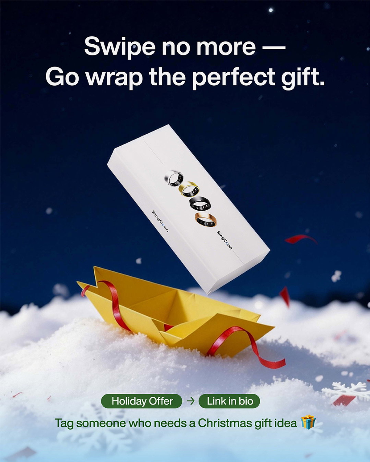 RingConn: make the product look ready to give. Gift presentation creative.