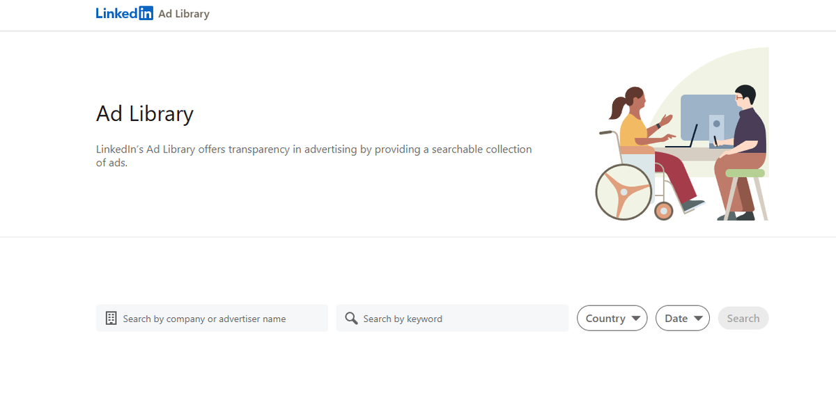 LinkedIn Ad Library homepage showing a searchable database of LinkedIn ads, with filters to search by advertiser name, keyword, country, and date for ad transparency.