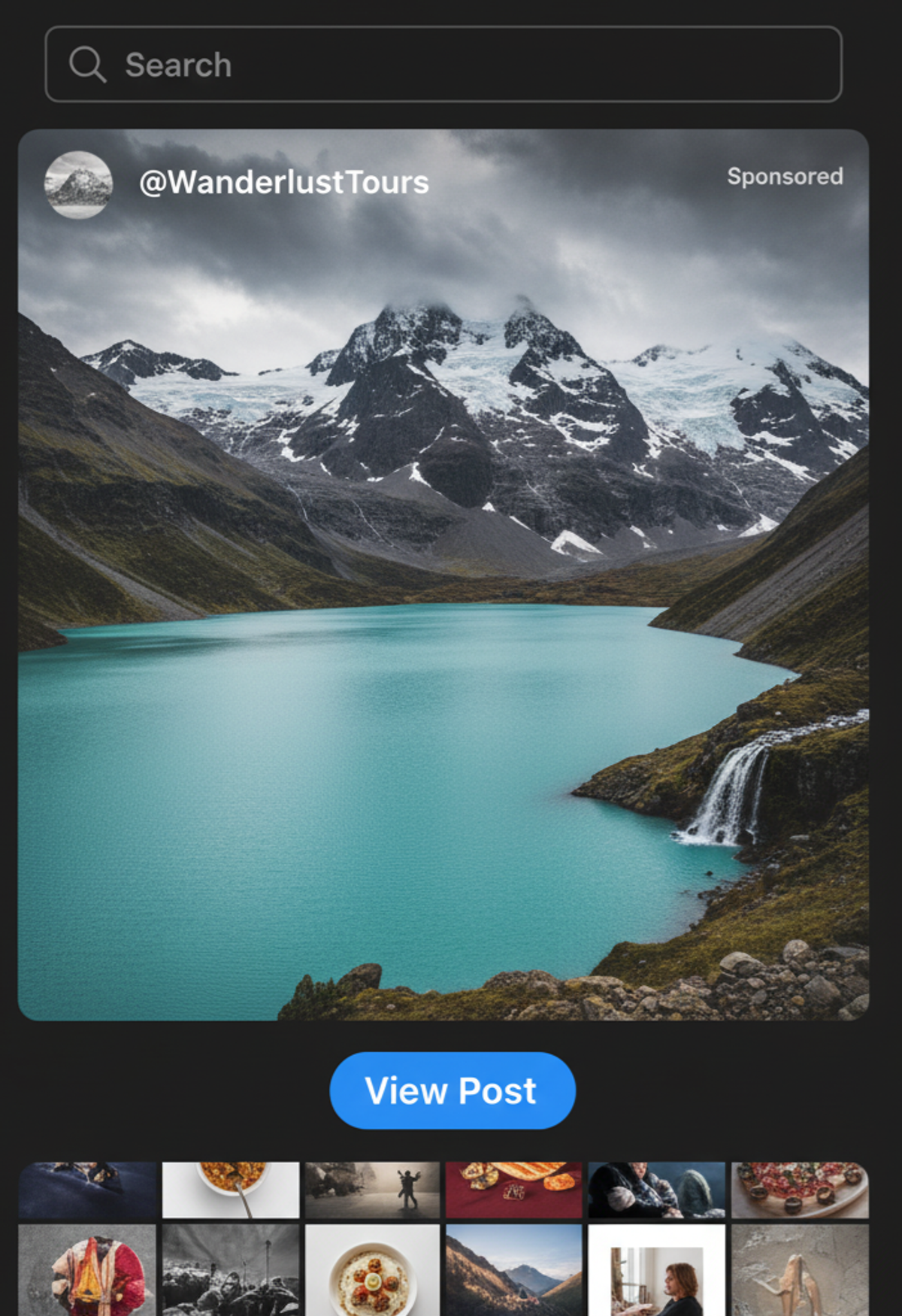 An Instagram Explore Ad by Wanderlust Tours showcasing a dramatic mountain landscape. The scene features jagged, snow-capped mountains and glaciers towering over a bright, turquoise-blue lake, with a small waterfall visible on the right. This high-quality, aspirational image is designed to appeal to users browsing the Explore page for travel content and uses a 'View Post' call-to-action for brand discovery.