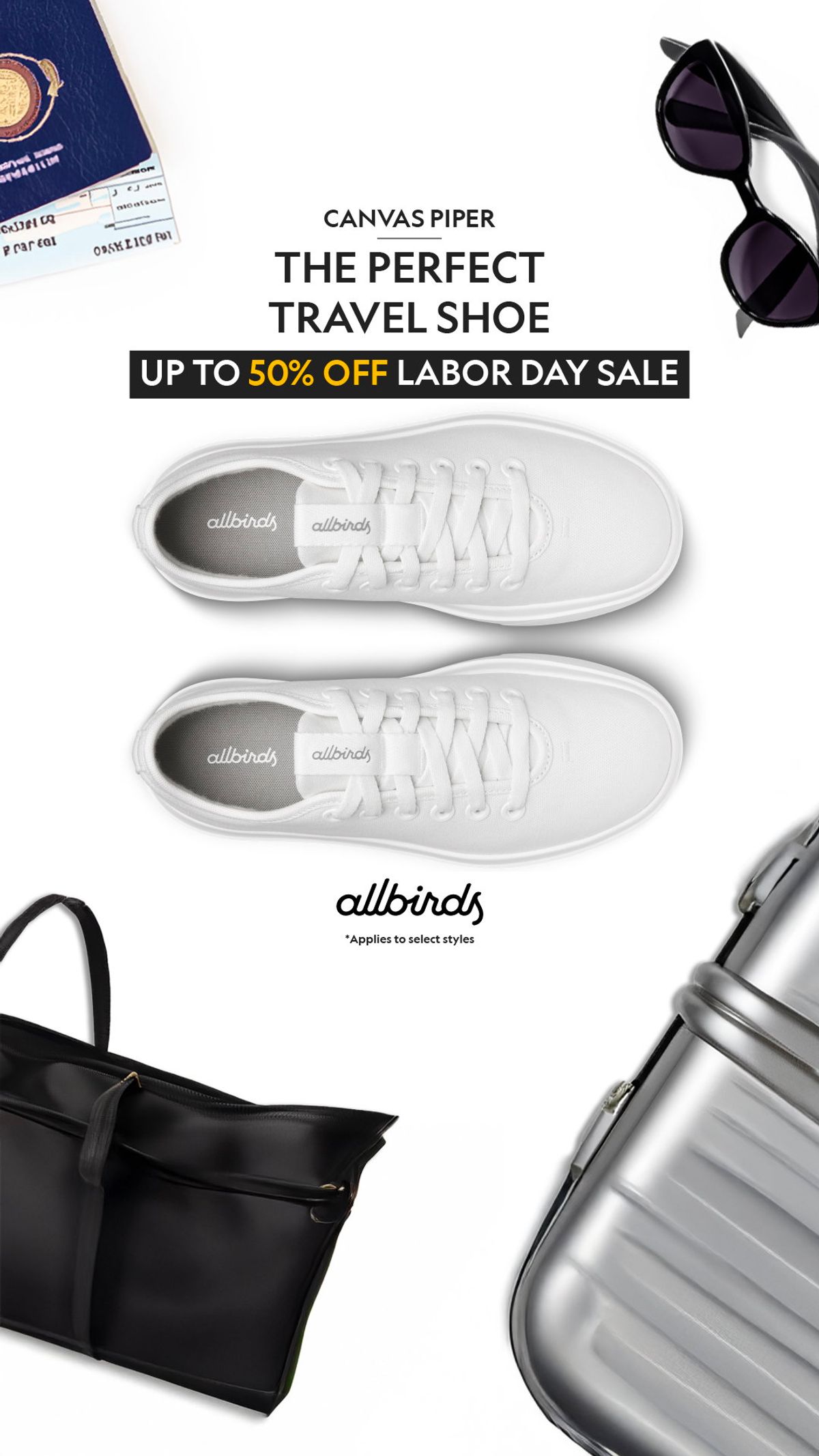 Allbirds Canvas Piper travel ad showing white shoes with a passport, sunglasses, bags and a Labor Day offer.