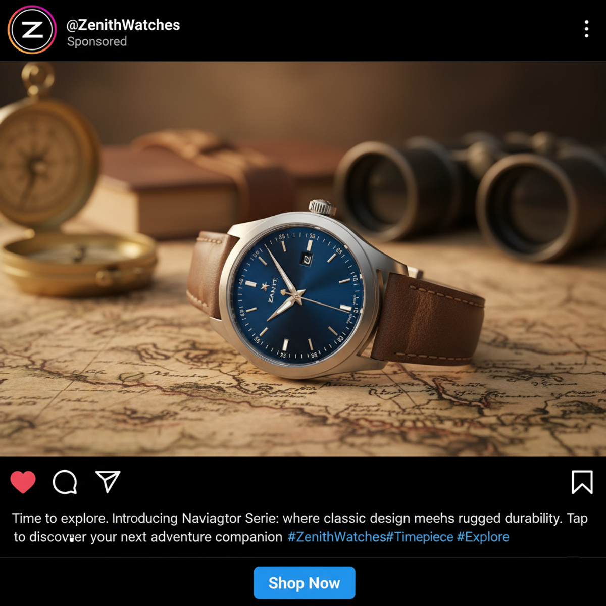 A Zenith Naviaqtor Serie watch with a blue dial and brown leather strap rests on an antique map, flanked by a compass and binoculars. This image is an example of an Instagram Image Ad promoting a product launch, featuring a 'Shop Now' call-to-action.