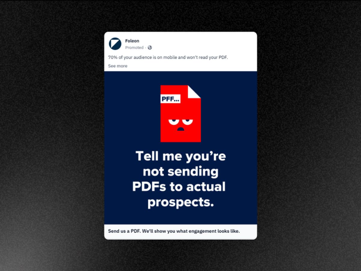 Grumpy PDF icon rolling its eyes above the line "Tell me you're not sending PDFs to actual prospects." Bold text, clean white background, stat below, challenge CTA