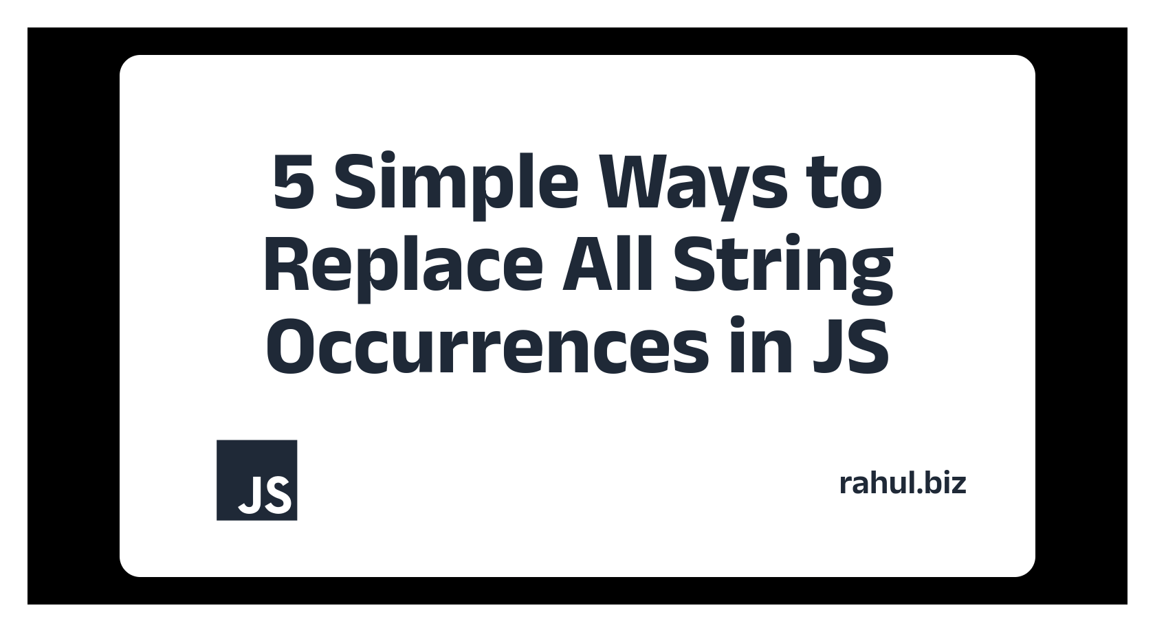 how-to-use-javascript-replace-all-method-for-string-replacement-rahul