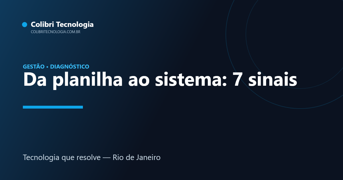 Da planilha ao sistema de gestão sob medida
