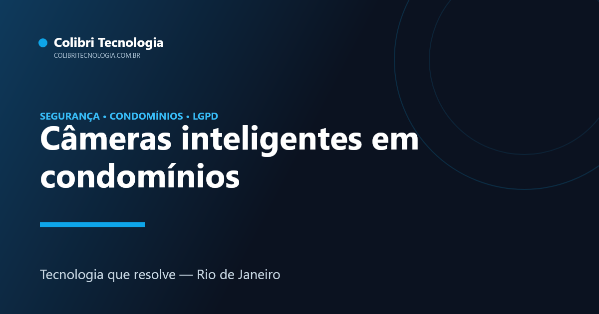 Câmeras inteligentes e controle de acesso em condomínio
