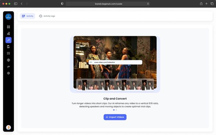 Upload your videos or connect your social profile