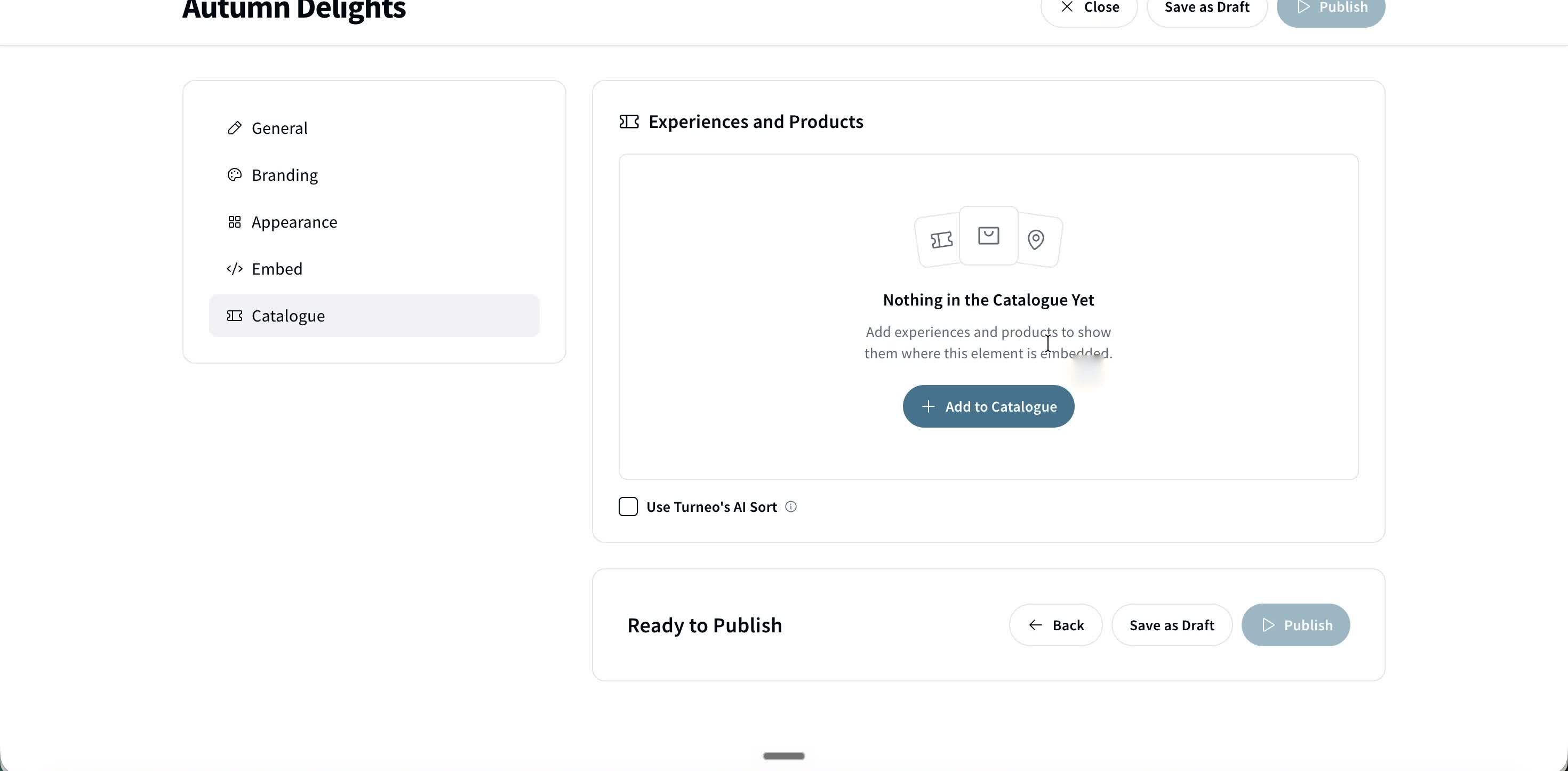 The Catalogue tab with the AI Sort toggle. An empty catalogue blocks Publish until you add at least one experience.