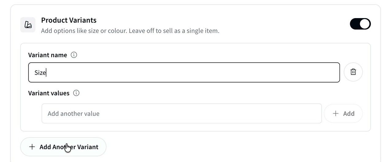 Adding a Size variant, with the Add Another Variant button below.