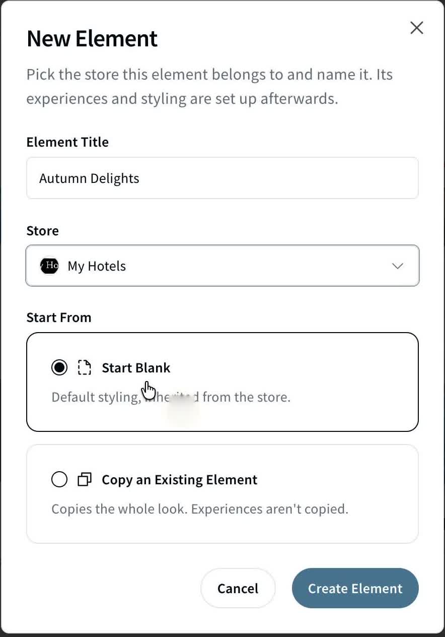 The dialog filled in — Element named, Store selected.