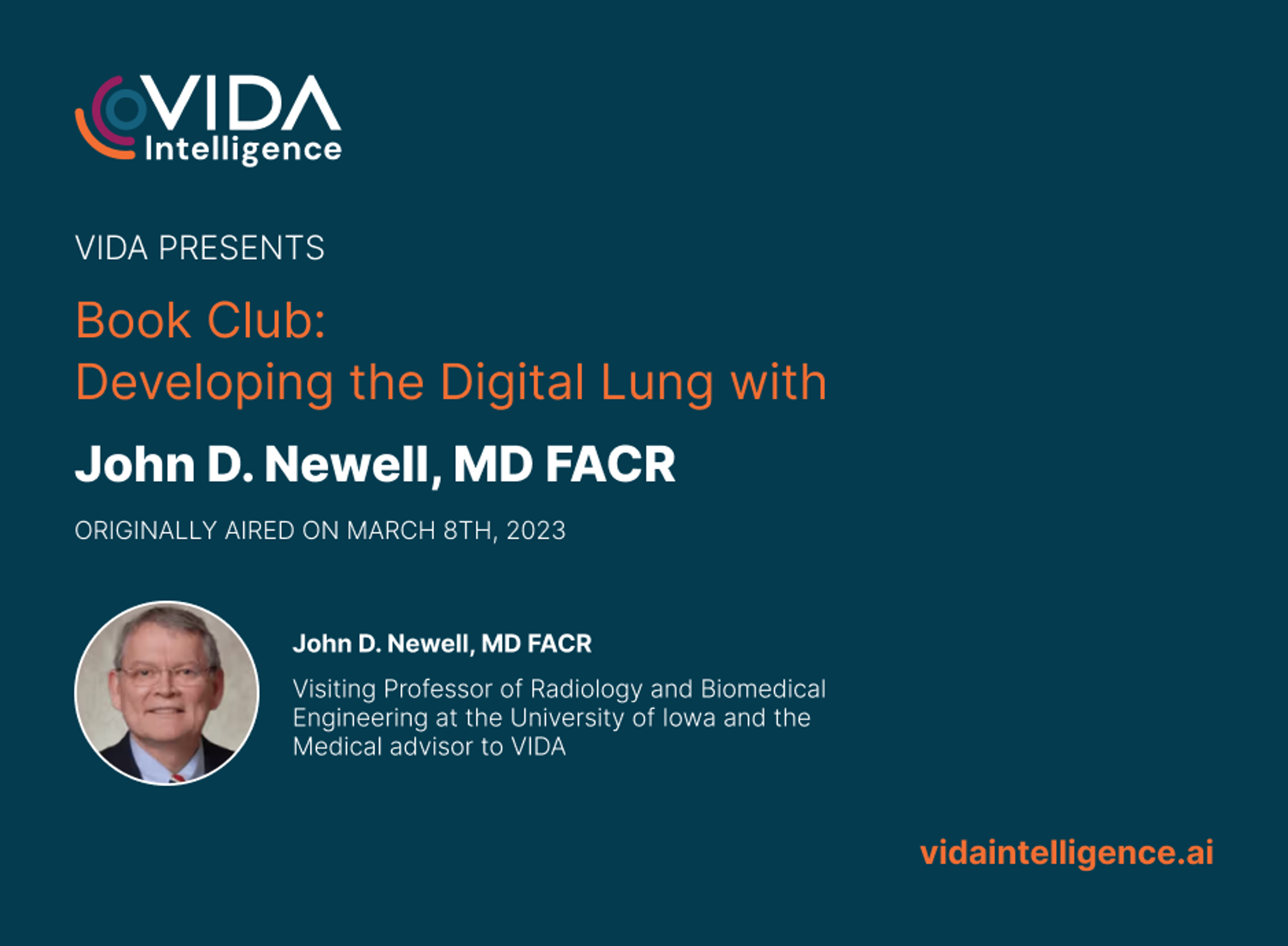 Developing the Digital Lung with John D. Newell, MD FACR