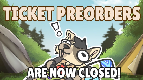 Ticket Preorders Are Now Closed!