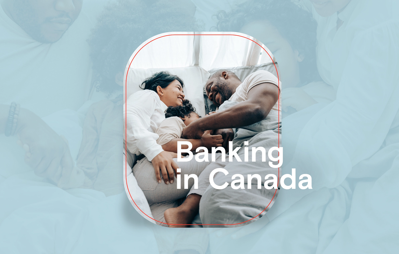 Banking in Canada as a new immigrant