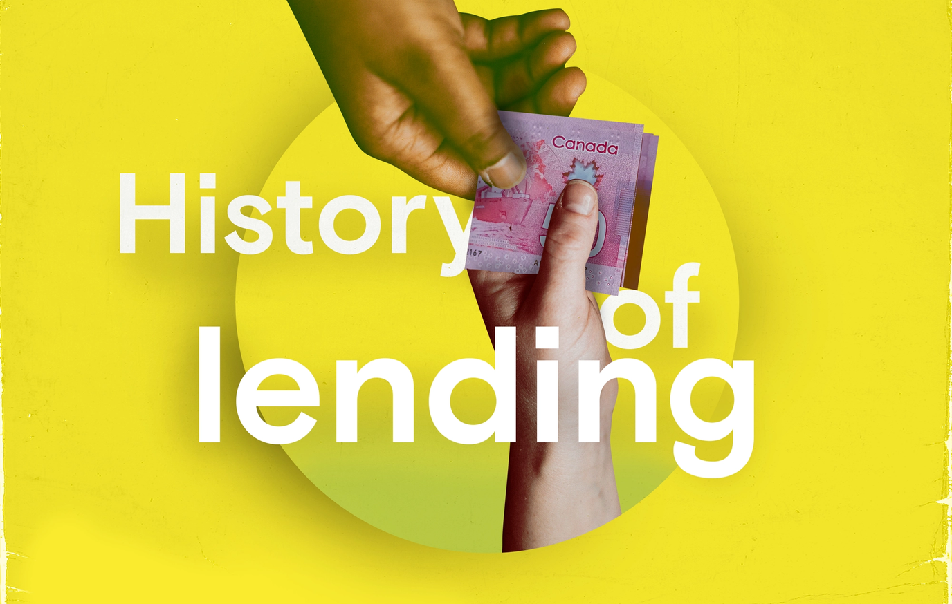 History of Lending