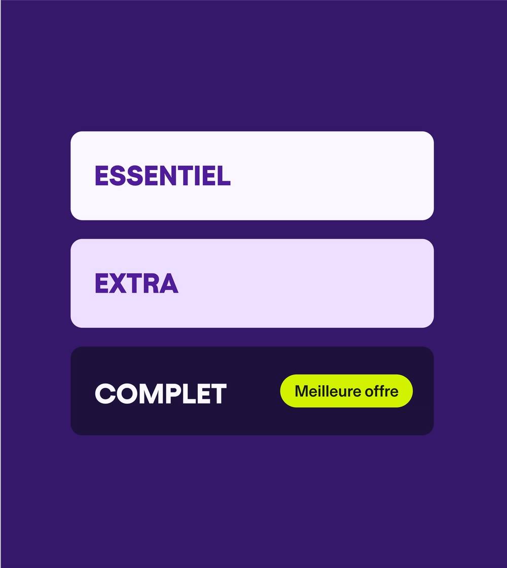Essentiel, Extra, Complet