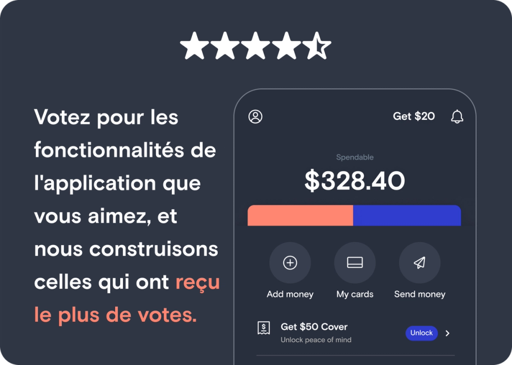 Votez pour les fonctionnalités de l'application que vous aimez, et nous construisons celles qui ont reçu le plus de votes.