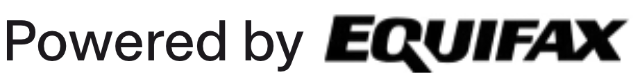 Powered by Equifax