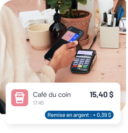 Obtenez une remise en argent instantanée