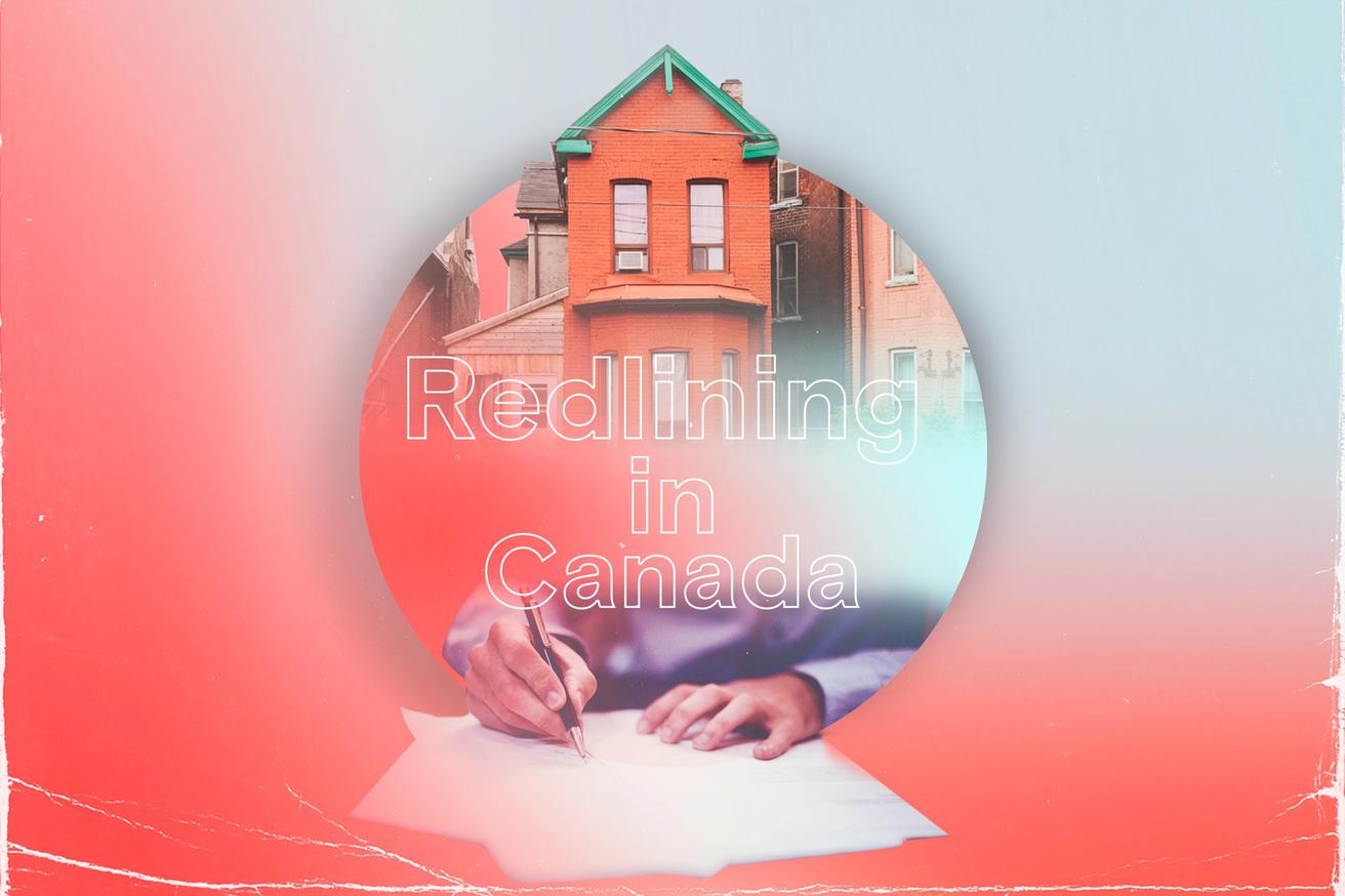 Redlining in Canada: Where Did it Come From? Does Redlining Still Exist ...
