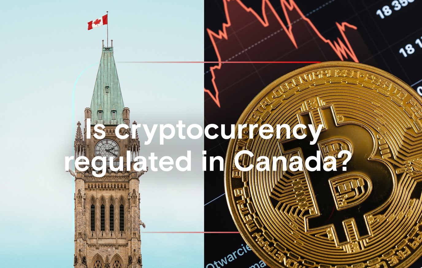 Is cryptocurrency regulated in Canada?