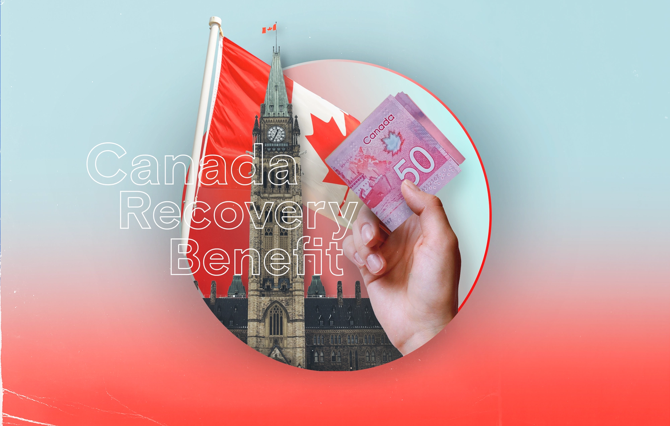 CRB - Canada Recovery Benefit