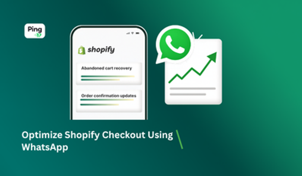 Optimize Shopify Checkout Using WhatsApp