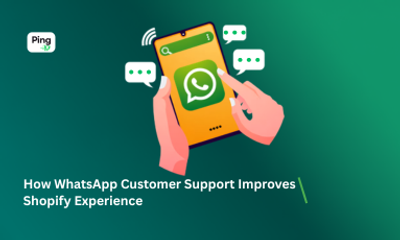 How WhatsApp Customer Support Improves the Shopify Experience
