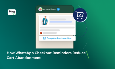 How WhatsApp Checkout Reminders Reduce Cart Abandonment
