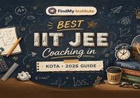 Best IIT JEE Coaching in Kota (2026) – Fees, Results, Top Institutes