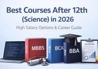 Best Courses After 12th (Science) in 2026 – High Salary Options & Career Guide