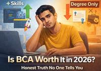 Is BCA Worth It in 2026? Honest Truth No One Tells You