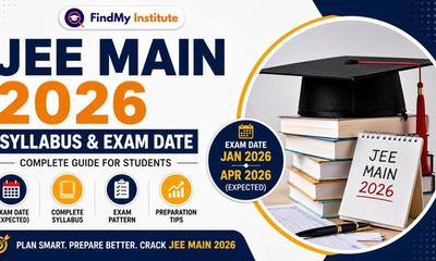 JEE Main 2026 Syllabus & Exam Date (Complete Guide for Students)