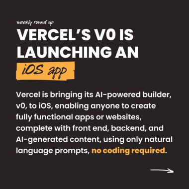 Vercel's V0 is launching an iOS app Vercel's V0 is launching an iOS app