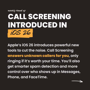 Call screening introduced in iOS 26