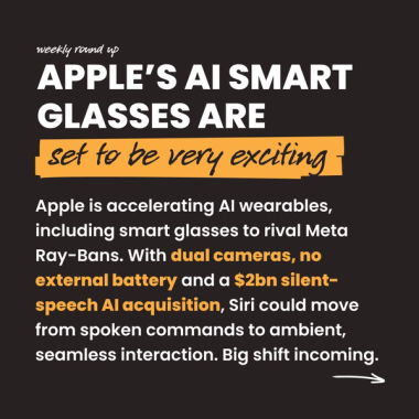 apple’s ai smart glasses are set to be very exciting. Apple is accelerating AI wearables, including smart glasses to rival Meta Ray-Bans. With dual cameras, no external battery and a $2bn silent-speech AI acquisition, Siri could move from spoken commands to ambient, seamless interaction. Big shift incoming. apple’s ai smart glasses are set to be very exciting. Apple is accelerating AI wearables, including smart glasses to rival Meta Ray-Bans. With dual cameras, no external battery and a $2bn silent-speech AI acquisition, Siri could move from spoken commands to ambient, seamless interaction. Big shift incoming.