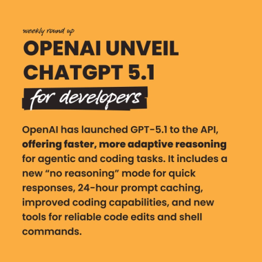 OpenAI unveil ChatGPT 5.1 for developers